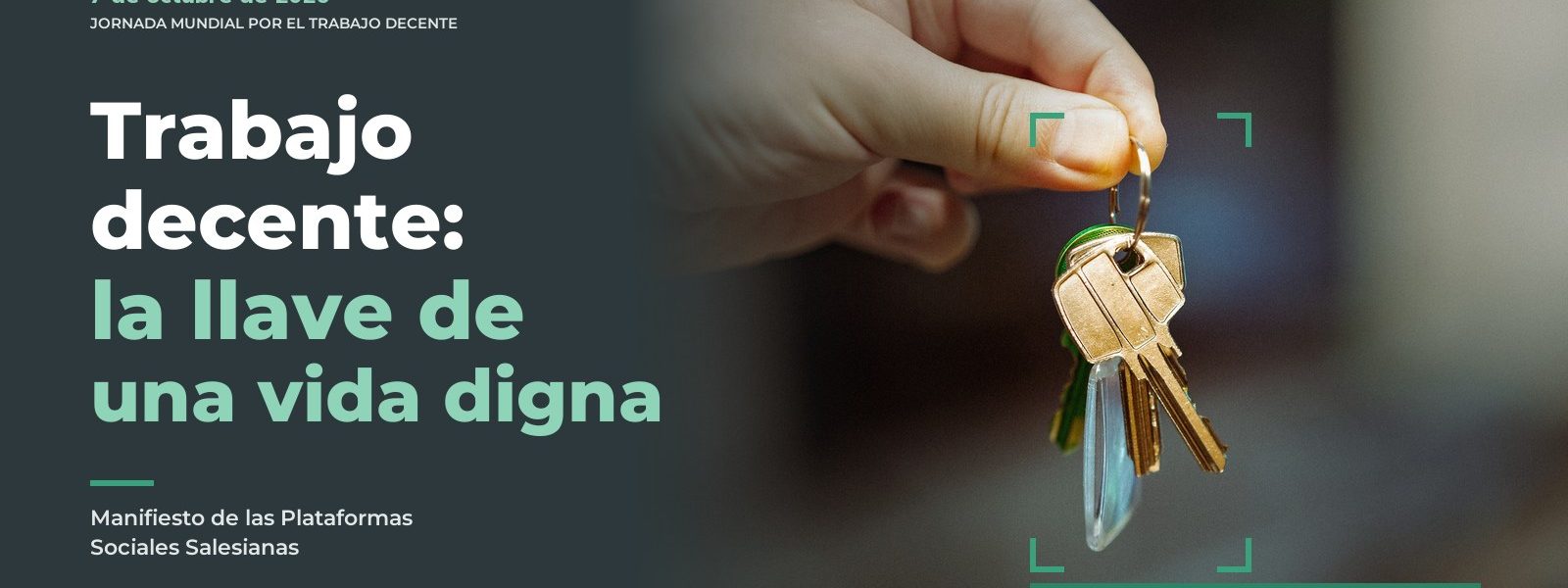 Trabajo decente: una llave para construir una vida digna